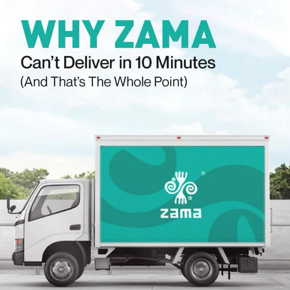 WHY ZAMA CAN'T DELIVER IN 10 MINUTES?