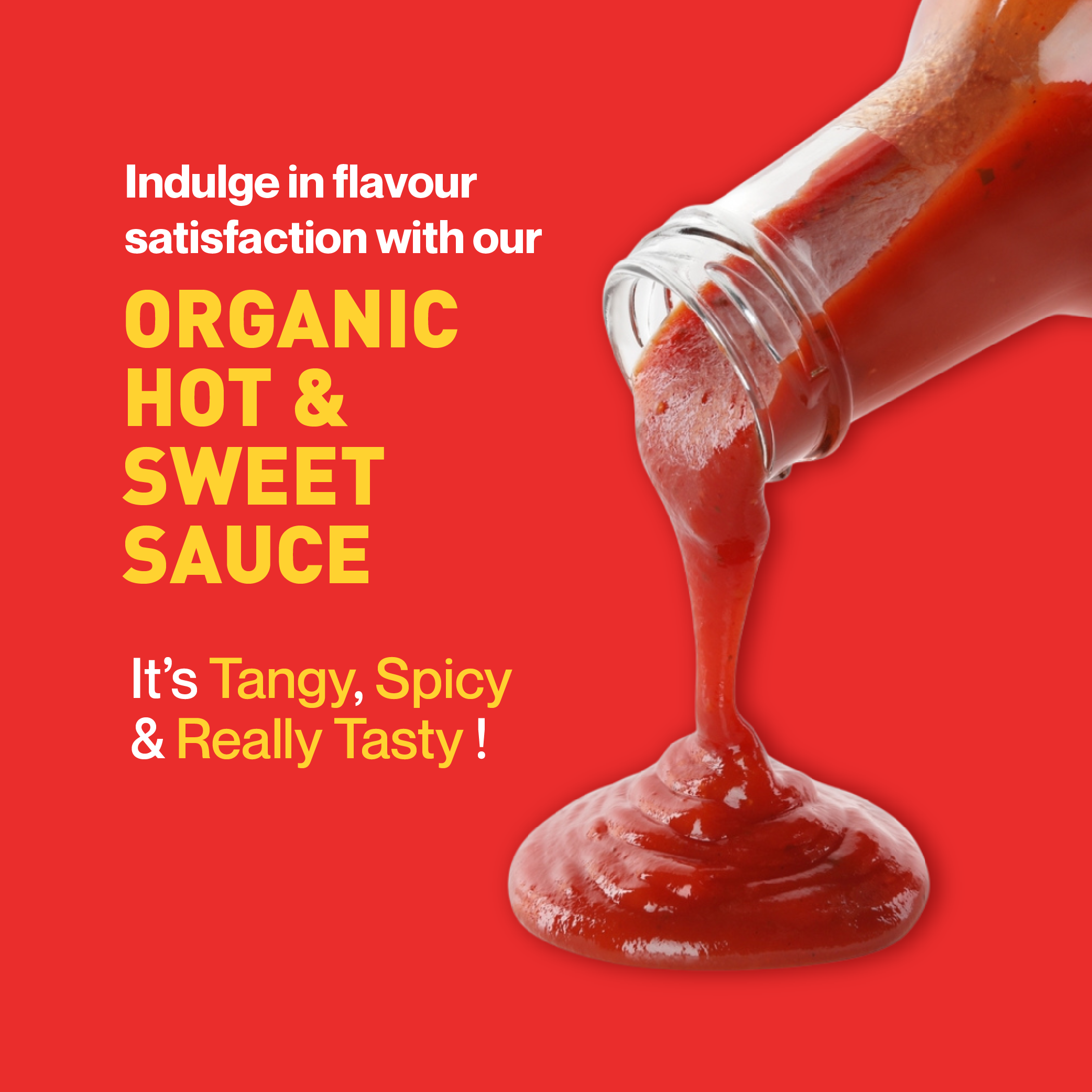 ORGANIC HOT & SWEET SAUCE